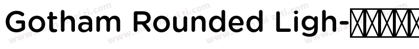 Gotham Rounded Ligh字体转换